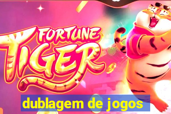 dublagem de jogos